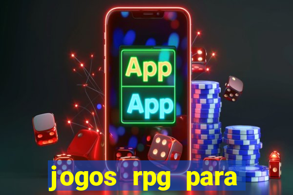 jogos rpg para ganhar dinheiro